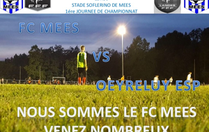 Rencontre F.C Mées contre Oeyreluy